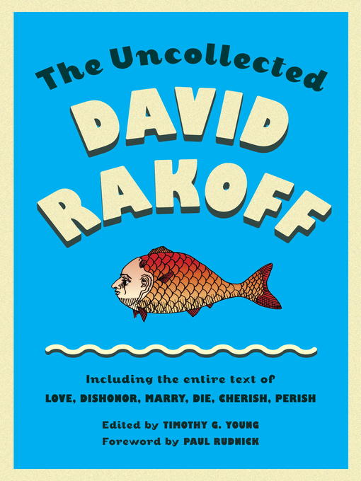 Title details for The Uncollected David Rakoff by David Rakoff - Wait list